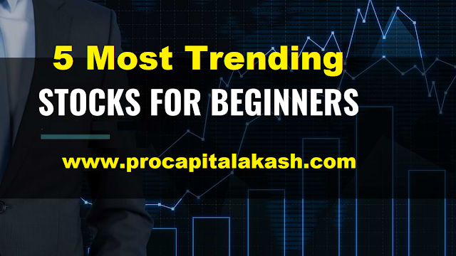 5 Stocks for begainers