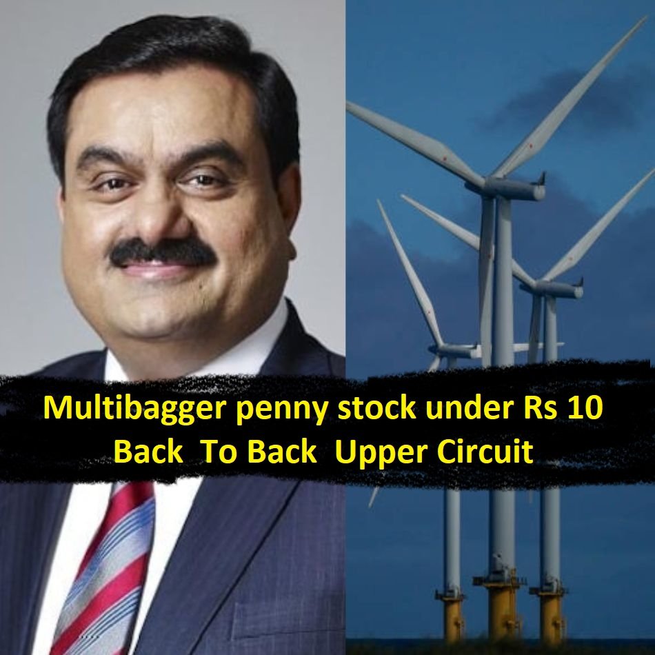 Multibagger penny stock under Rs 10 - Back To Back Upper Circuit