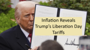 Inflation Reveals Trump’s Liberation Day Tariffs